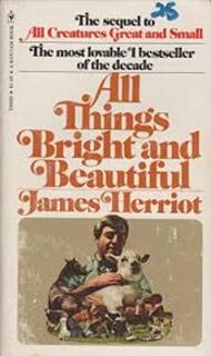 All Things Bright And Beautiful (used, paperback, good condition)