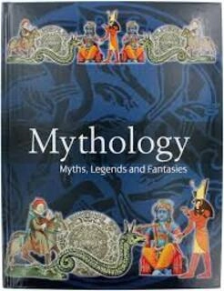 Mythology: Myths, Legends And Fantasies (used, hardcover, good condition)