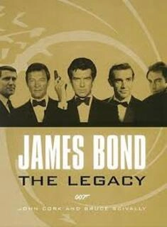 James Bond: The Legacy (used, hardcover, good condition)