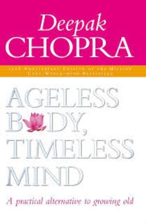 Ageless Body, Timeless Mind (used, paperback, good condition)