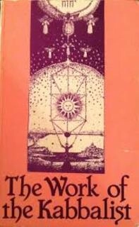 The Work Of The Kabbalist (used, paperback, good condition)
