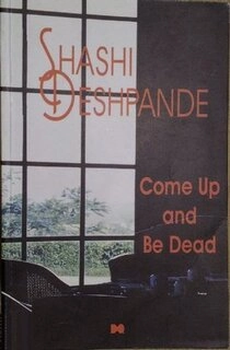 Come up And Be Dead (used, paperback, good condition)