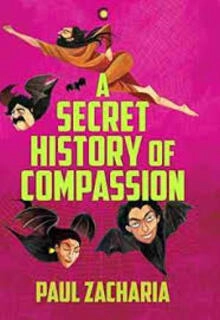 A Secret History Of Compassion (used, hardcover, good condition)