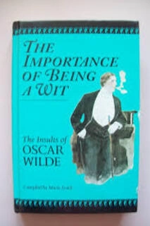 The Importance of Being A Wit (used, hardcover, good condition)