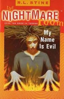 The Nightmare Room: My Name Is Evil (used, paperback, good condition)