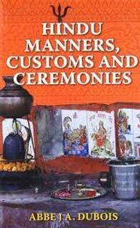 Hindu Manners, Customs And Ceremonies (used, paperback, good condition)