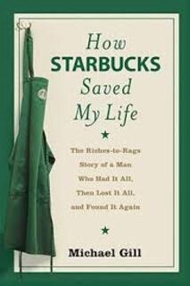 How Starbucks Saved My Life (used, paperback, good condition)
