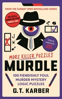 Murdle more killer puzzles