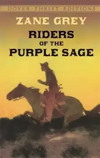 Riders Of The Purple Sage (used book, paperback, good condition)