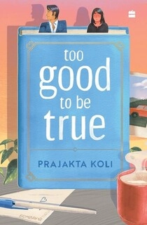 Too Good To Be True