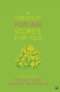 The Greatest Punjabi Stories Ever Told