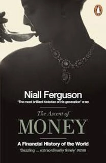 The Ascent of Money ( used, paperback, good condition )
