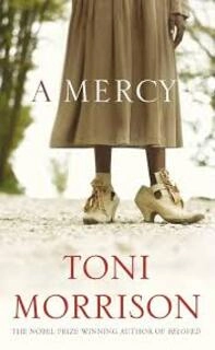 A MERCY  (used,paperback,good condition)