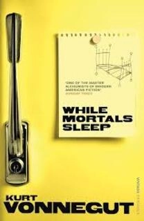WHILE MORTALS SLEEP (used, paperback , good condition)