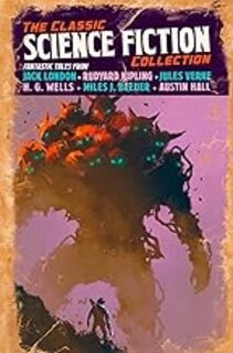 The Classic Science Fiction Collection (used, good condition, hardcover)