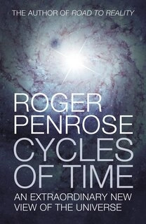 Cycles of Time: An Extraordinary New View of the Universe (used, good condition, hardcover)