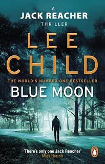 Blue Moon: (Jack Reacher 24) (used, good condition, paperback)