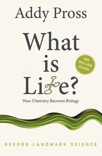 WHAT IS LIFE? : How Chemistry Becomes Biology (used, good condition, paperback)