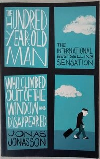The Hundred-Year-Old Man Who Climbed Out of The Window & Disappeared (used, good condition, paperback)