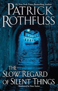 The Slow Regard of Silent Things (hardcover ,used, good condition)