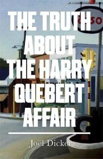 The Truth about the Harry Quebert Affair (used, good condition, hardcover)