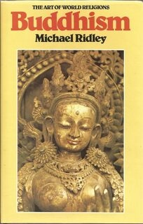 Buddhism: The Art of World Religions (used, good condition, hardcover)