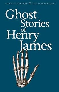 GHOST STORIES OF HENRY JAMES (used, paperback, good condition)