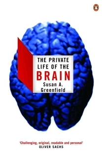 The Private Life of the Brain (used, good condition, paperback)