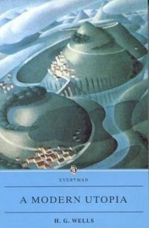 A Modern Utopia (used, good condition, paperback)