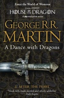 A Dance With Dragons: Part-2; After the Feast (used, good condition, paperback)