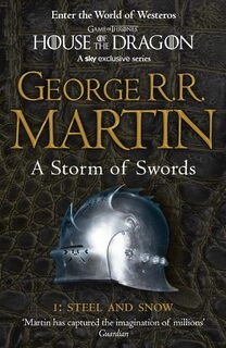 A Storm of Swords: Part -1; Steel and Snow (used, good condition, paperback)