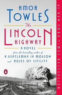 The Lincoln Highway: A Novel (used, good condition, paperback)