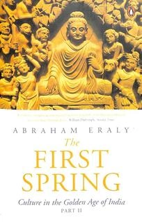 The First Spring Part-2: Culture In The Golden Age Of India (used, good condition, paperback)