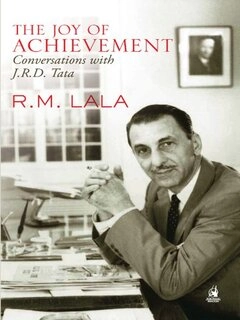 The Joy of Achievement: Conversations with J.R.D. Tata (used, good condition, paperback)