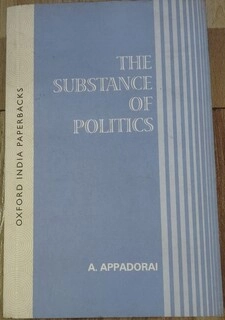 THE SUBSTANCE OF POLITICS (paperback, used, good condition)