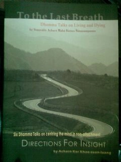 To the last breath & Directions for Insight (paperback, used, good condition)