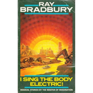 I Sing the Body Electric (paperback, used, good condition)