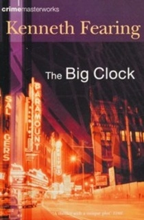 The Big Clock (hardcover, used, good condition)