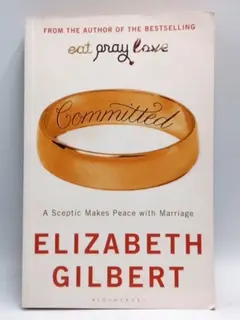 Committed: A Skeptic Makes Peace with Marriage (paperback, used, good condition)