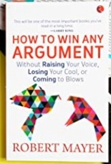 HOW TO WIN ANY ARGUMENT (paperback, used, good condition)