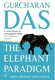 The Elephant Paradigm: India Wrestles with Change (paperback, used, good condition)