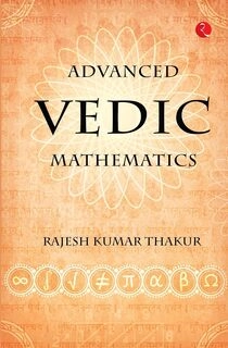 Advanced Vedic Mathematics (paperback, used, good condition)