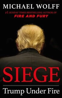 SIEGE: TRUMP UNDER FIRE (paperback, used, good condition)