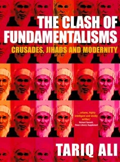 The Clash of Fundamentalisms: Crusades, Jihads and Modernity (paperback, used, good condition)