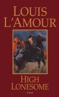 High Lonesome (used, paperback, good condition)