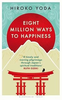Eight Million Ways to Happiness