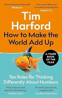 How To Make The World Add Up (used, paperback, good condition)
