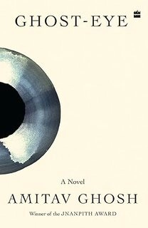 Ghost-eye (New, hardcover)