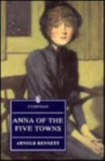 Anna of the five towns (used, paperback, good condition)