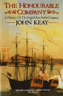 The Honourable Company (used, paper back, very good condition)